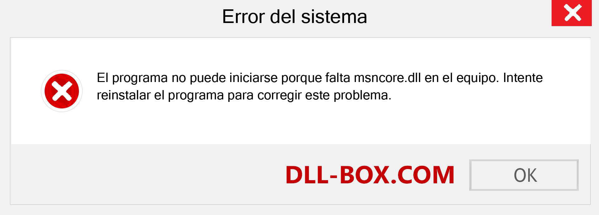 ¿Falta el archivo msncore.dll ?. Descargar para Windows 7, 8, 10 - Corregir msncore dll Missing Error en Windows, fotos, imágenes